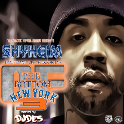 Shyeim Bu - The Bottom Of NYC 3 